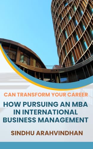 Cover of How Pursuing an MBA in International Business Management Can Transform Your Career